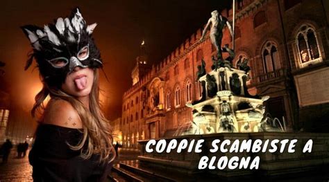 coppie incontri bologna|Scambio di Coppia a Bologna .